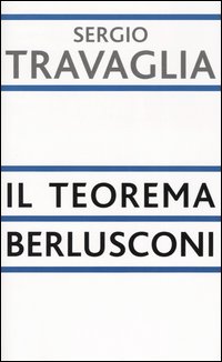Il teorema Berlusconi