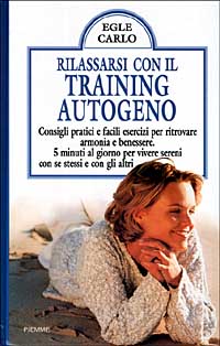 Rilassarsi con il training autogeno