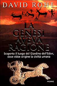 La genesi aveva ragione. Scoperto il luogo del giardino dell'eden, dove ebbe origine la civiltà umana