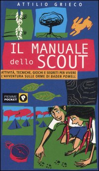 Il manuale dello scout
