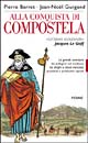 Alla conquista di Compostela