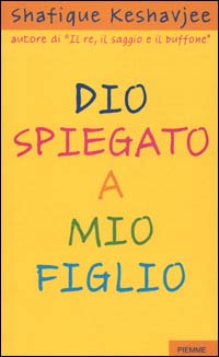 Dio spiegato a mio figlio