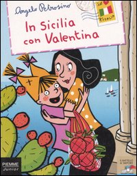 In Sicilia con Valentina