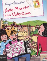 Nelle Marche con Valentina