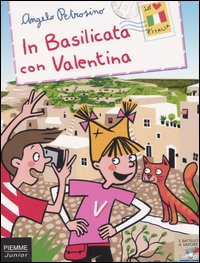 In Basilicata con Valentina