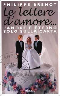 Le lettere d'amore... L'amore è eterno... solo sulla carta