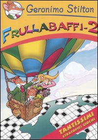 Frullabaffi. Vol. 2