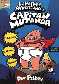 Le mitiche avventure di Capitan Mutanda