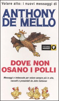 Dove non osano i polli