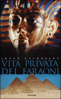Vita privata dei faraoni