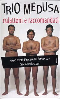 Culattoni e raccomandati
