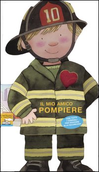 Il mio amico pompiere