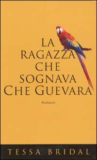 La ragazza che sognava Che Guevara