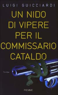 Un nido di vipere per il commissario Cataldo