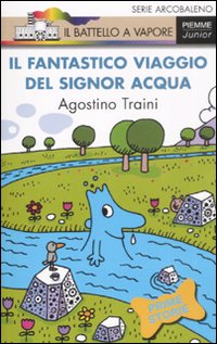 Il fantastico viaggio del signor Acqua