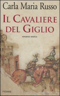 Il cavaliere del Giglio