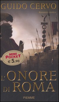 L'onore di Roma. Il legato romano