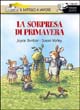 La sorpresa di primavera