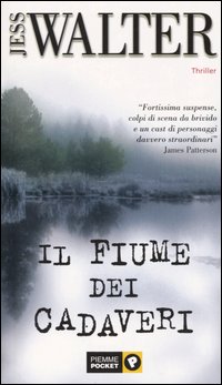 Il fiume dei cadaveri