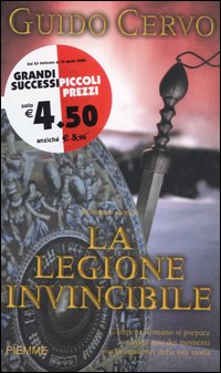 La legione invincibile. Il legato romano