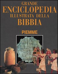 Grande enciclopedia illustrata della Bibbia