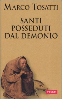 Santi posseduti dal demonio