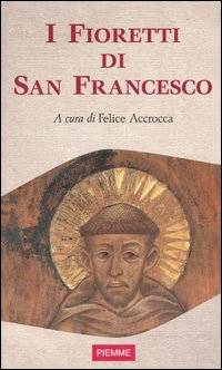 I fioretti di San Francesco