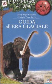 Guida all'era glaciale