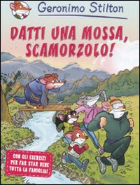 Datti una mossa, Scamorzolo!