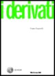 I derivati