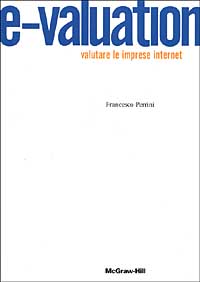 E-valuation. La valutazione delle imprese internet based