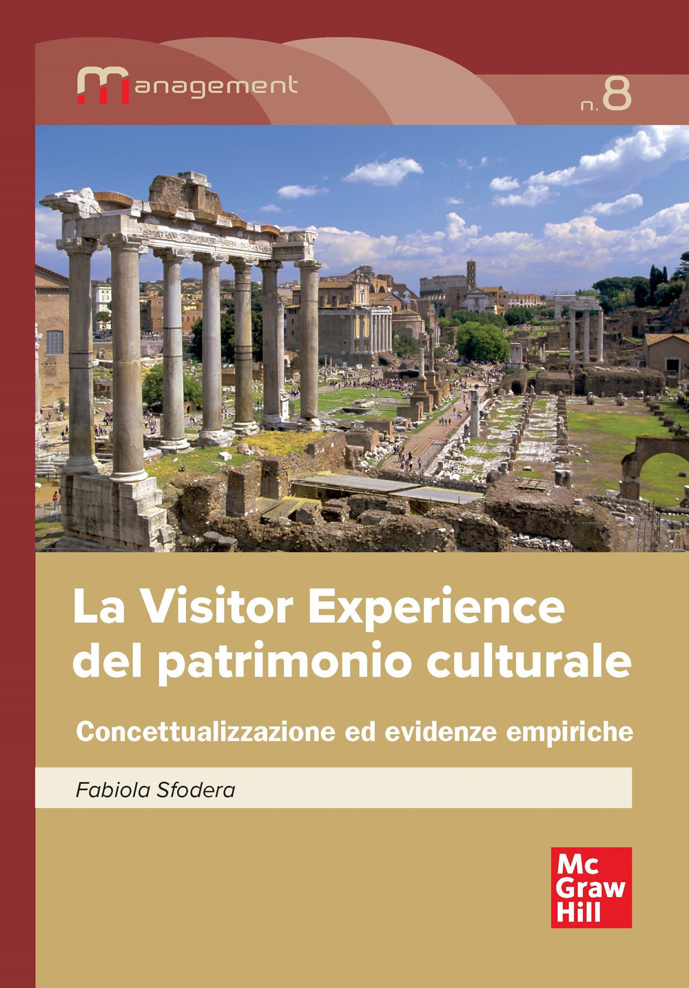 La visitor experience del patrimonio culturale. Concettualizzazione ed evidenze empiriche