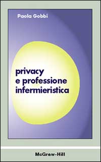 Privacy e professione infermieristica