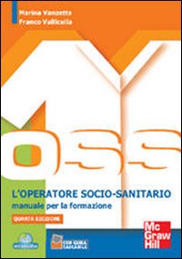 L'operatore socio-sanitario. Manuale per la formazione