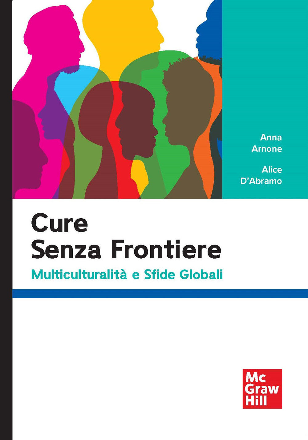 Cure senza frontiere. Multiculturalità e sfide globali