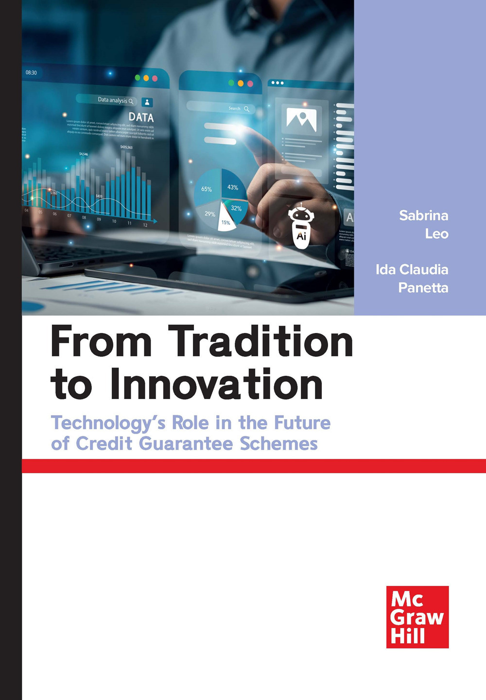 From tradition to innovation. Technology's role in the future of credit guarantee schemes