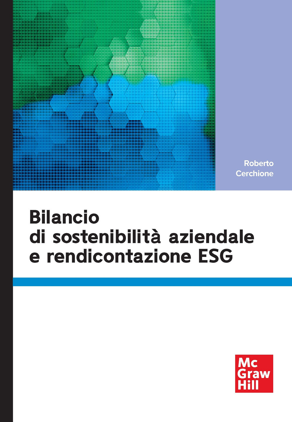 Bilancio di sostenibilità aziendale e rendicontazione ESG