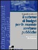Il sistema di budget per le aziende sanitarie pubbliche