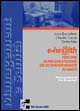 E-he@lth. Percorsi di implementazione dei sistemi informativi in sanità