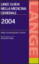 Linee guida in medicina generale 2004