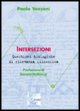 Intersezioni. Questioni biologiche di rilevanza filosofica