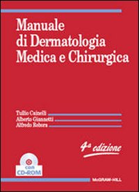 Manuale di dermatologia medica e chirurgica