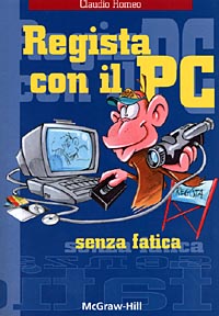 Regista con il PC senza fatica