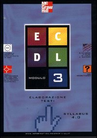ECDL. Modulo 3. Elaborazione testi. Syllabus 4.0