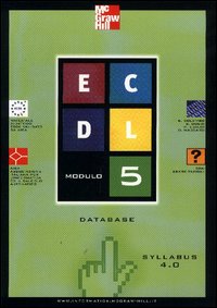 ECDL. Modulo 5. Database. Syllabus 4.0