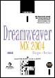 Dreamweaver MX 2004. Disegno e tecnica