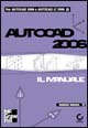 AutoCAD 2006. Il manuale
