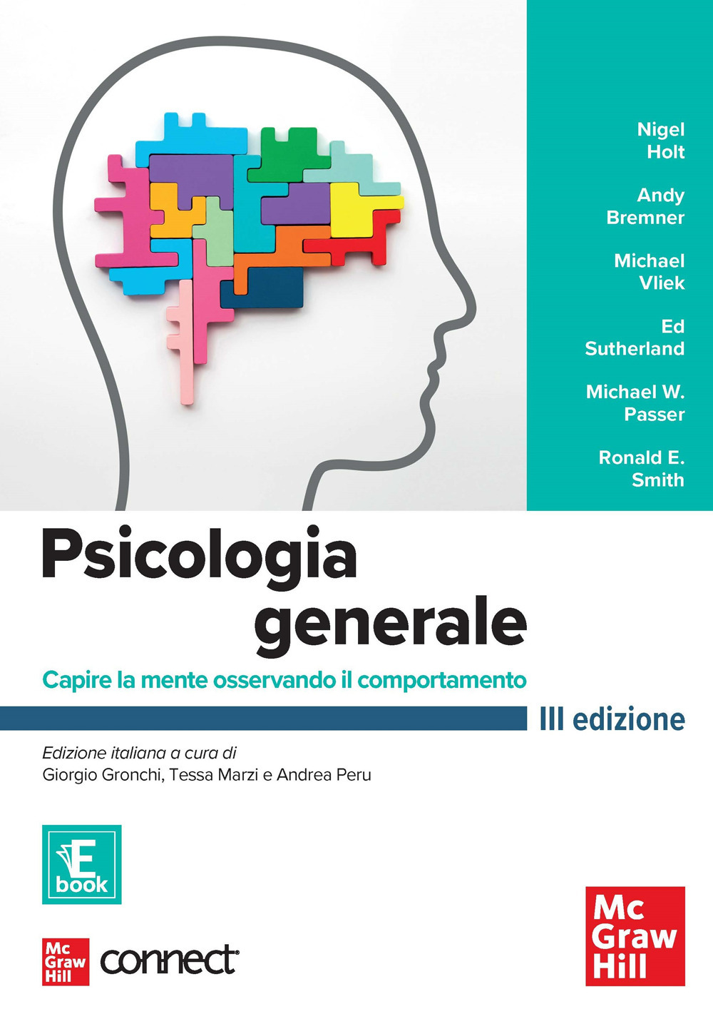 Psicologia generale. Capire la mente osservando il comportamento