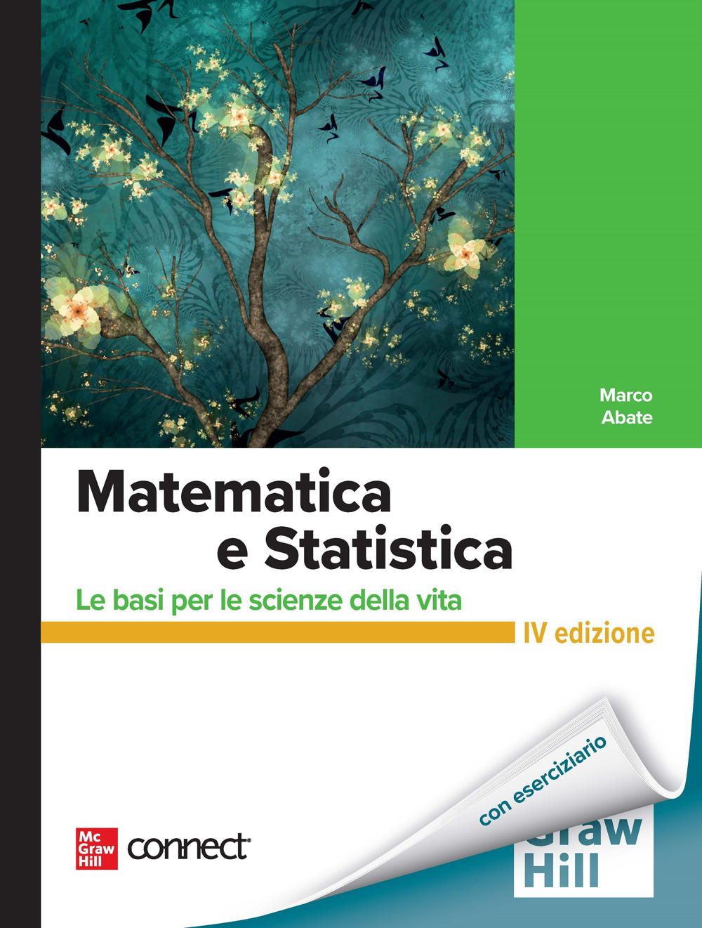 Matematica e statistica. Le basi per le scienze della vita