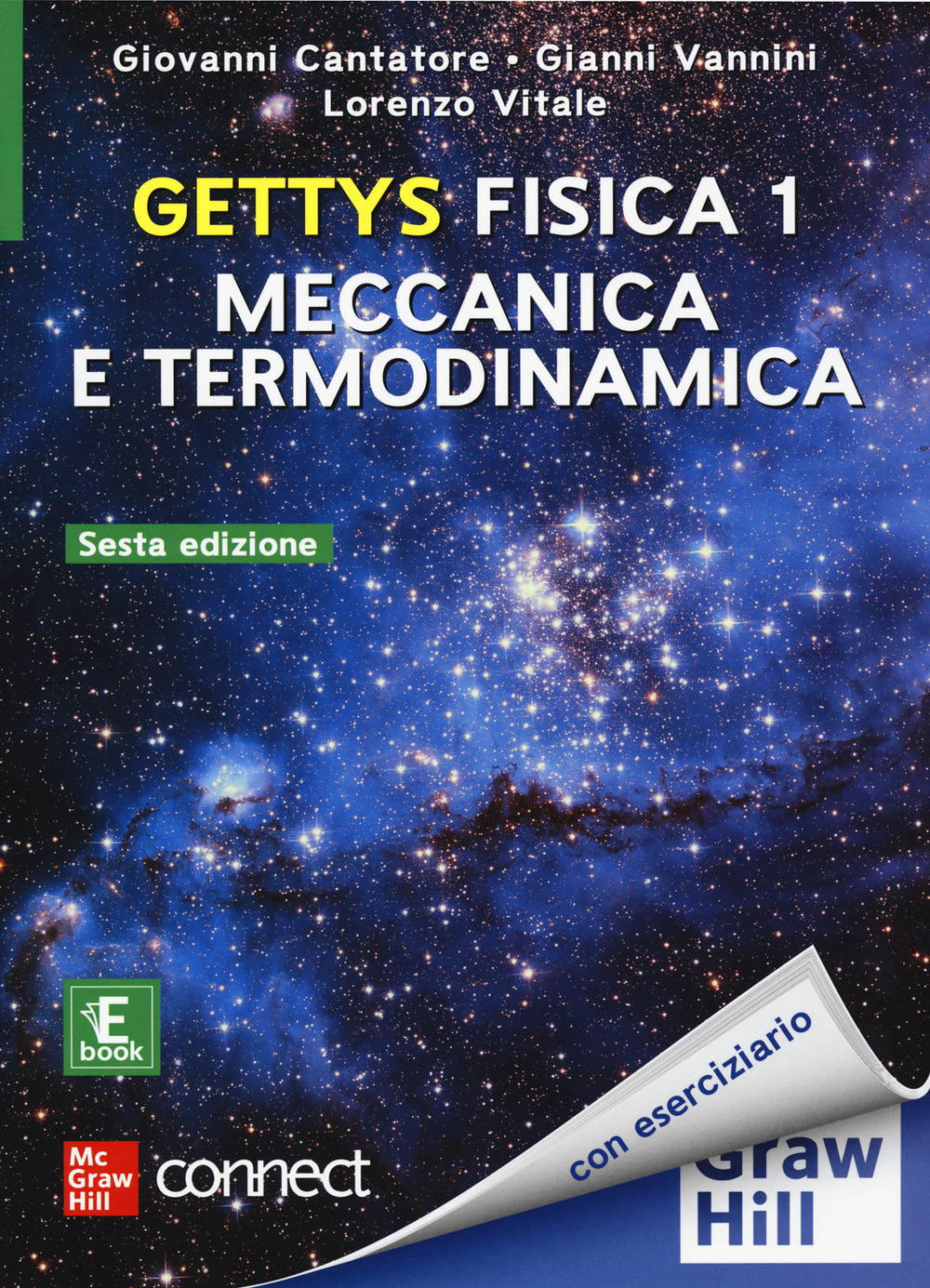 Gettys fisica. Vol. 1: Meccanica e termodinamica
